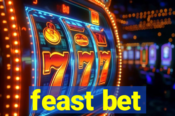 feast bet